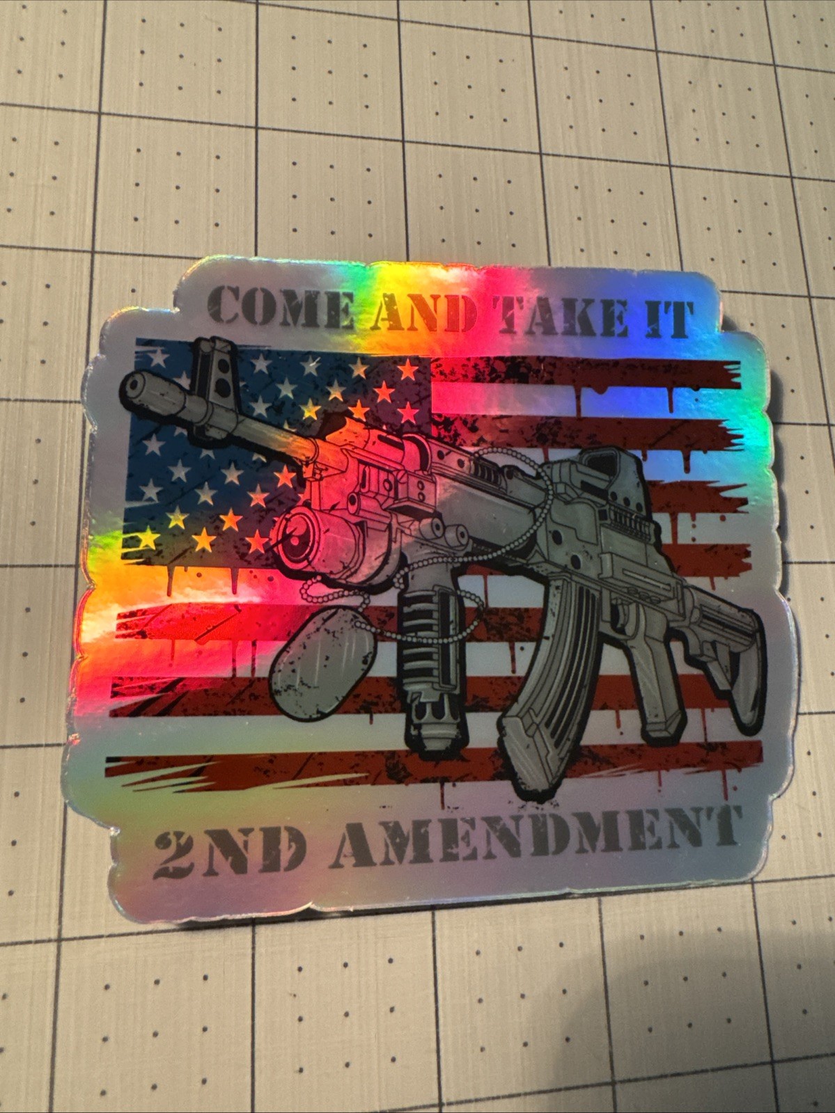 2nd Amendment “Come And Take It” Patriotic Veterans USA Flag Hologram Sticker 4”