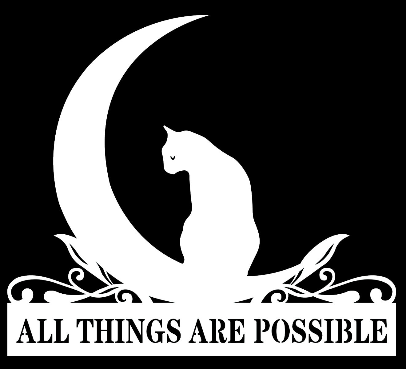 Cat Moon All Things are Possible Vinyl Decal Car Truck Window Van Trailer Tablet