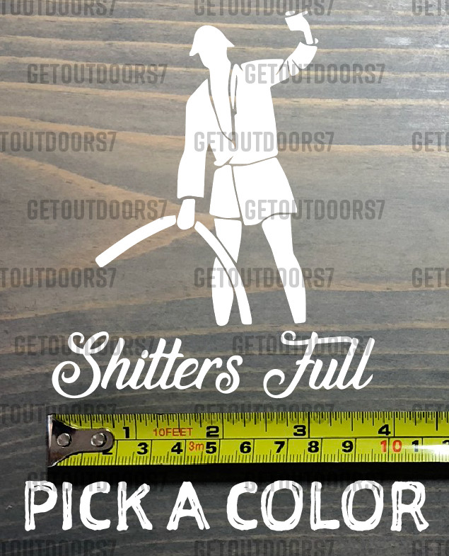 Cousin Eddie Sticker Decal Uncle Clark Griswold Shitters Full Camper Camping XO