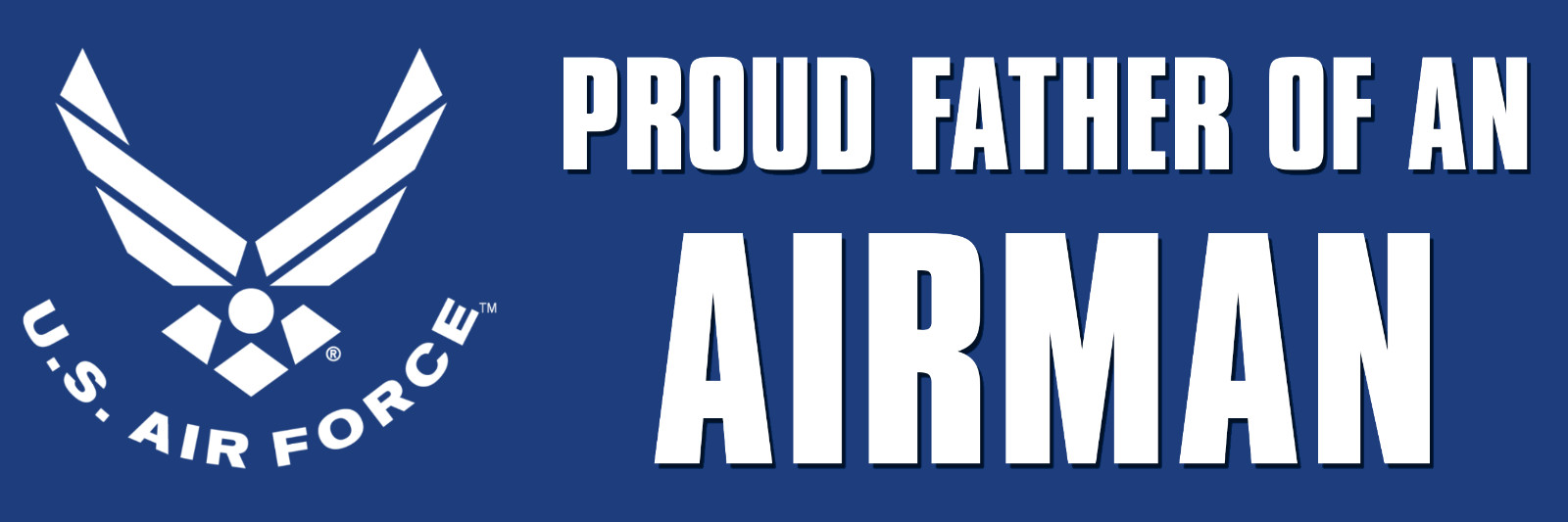 3×8 in Proud Father Of An Airman Bumper Sticker (Logo air force dad) USAF Lic.