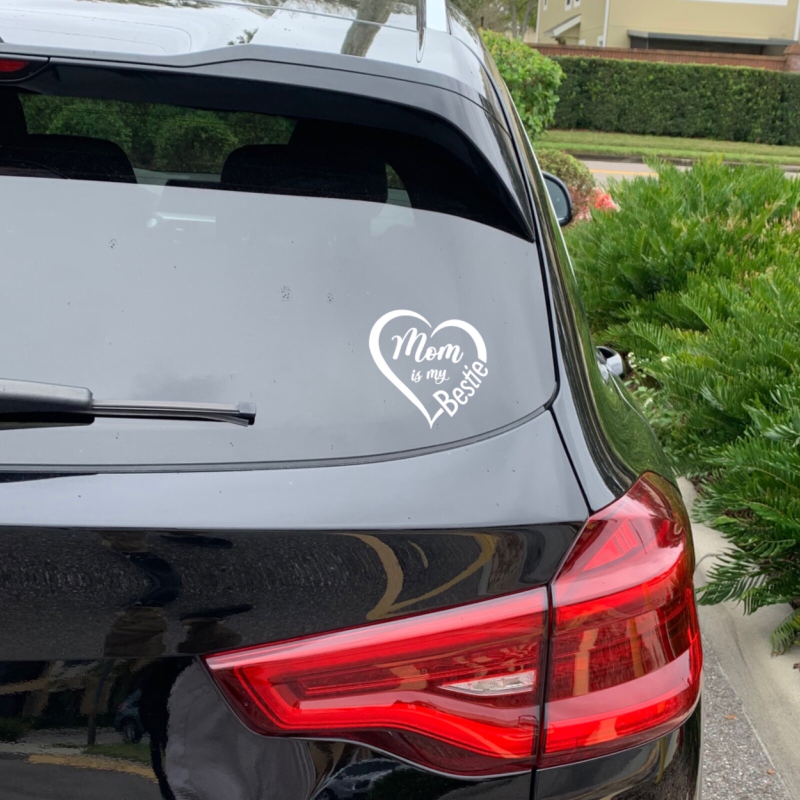 Mom is my Bestie Decal Sticker for Car Windows.