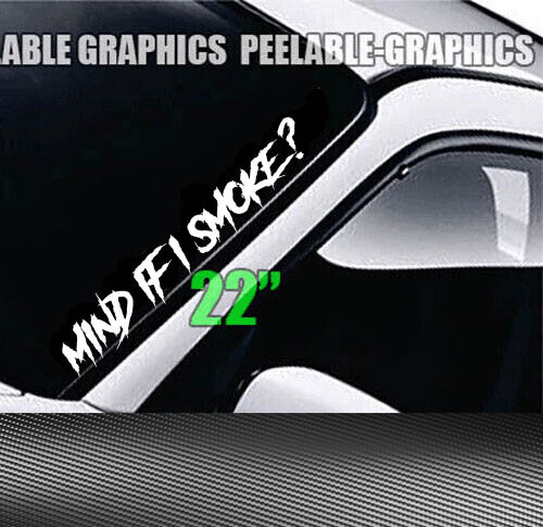 Mind If I Smoke Vinyl Decal Fits Truck Sticker | Diesel Rolling Coal Smoke