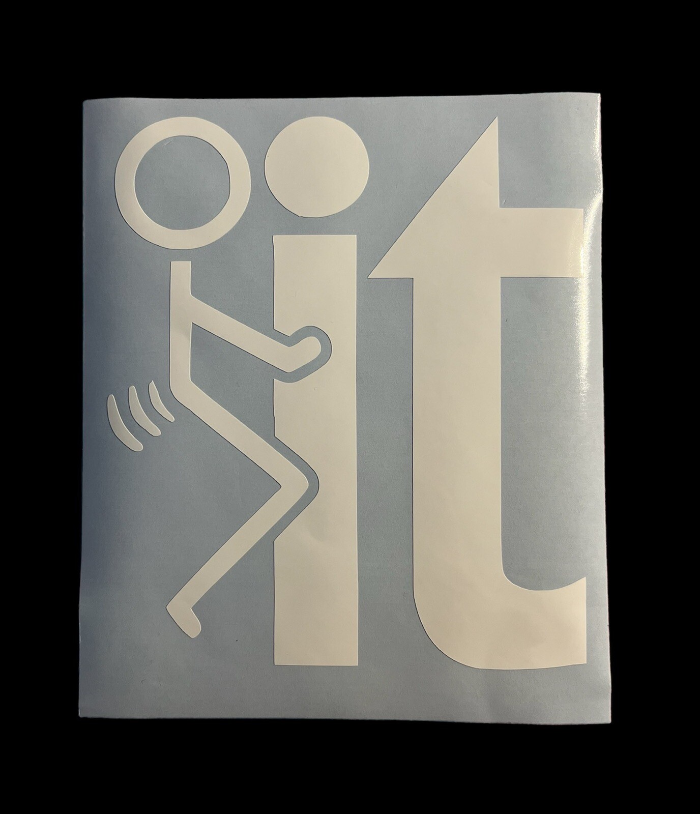 F*ck It/F It-Decal Sticker For Car 4.5 x 5” Funny Sticker, Permanent Vinyl