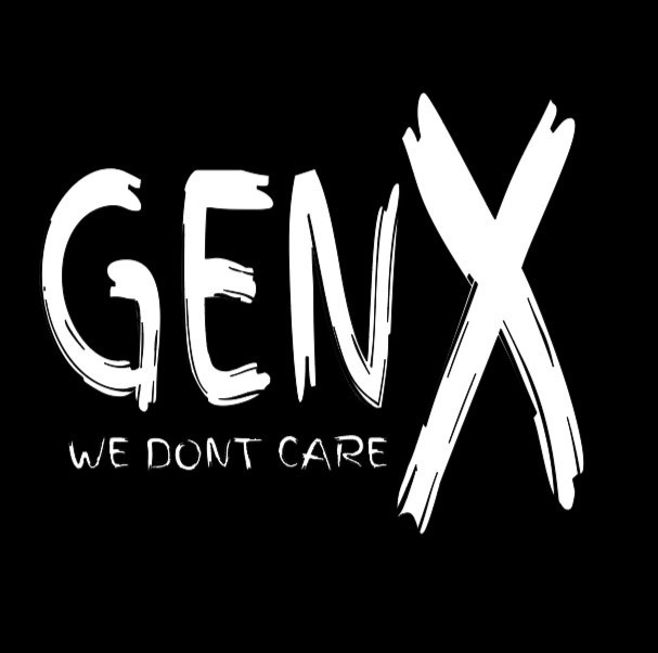 Gen X, We dont care, Decal, Self Adhesive, Truck or car decal, Easy Apply.
