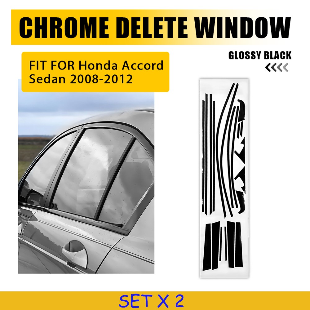 2Set Chrome Delete Window Trim Stickers Fit Honda Accord Sedan 2008-2012 Black