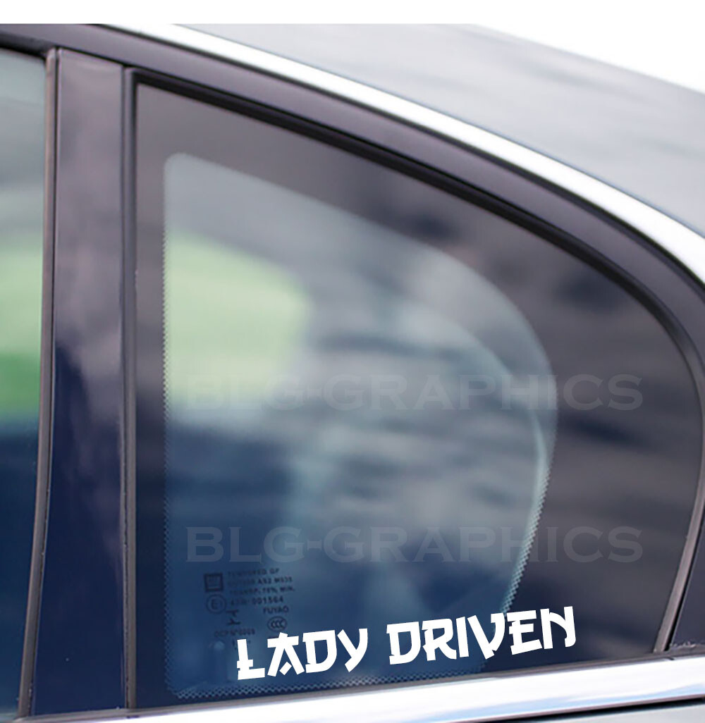 lady driven sticker decal truck car SUV bumper window helmet JDM KDM Euro