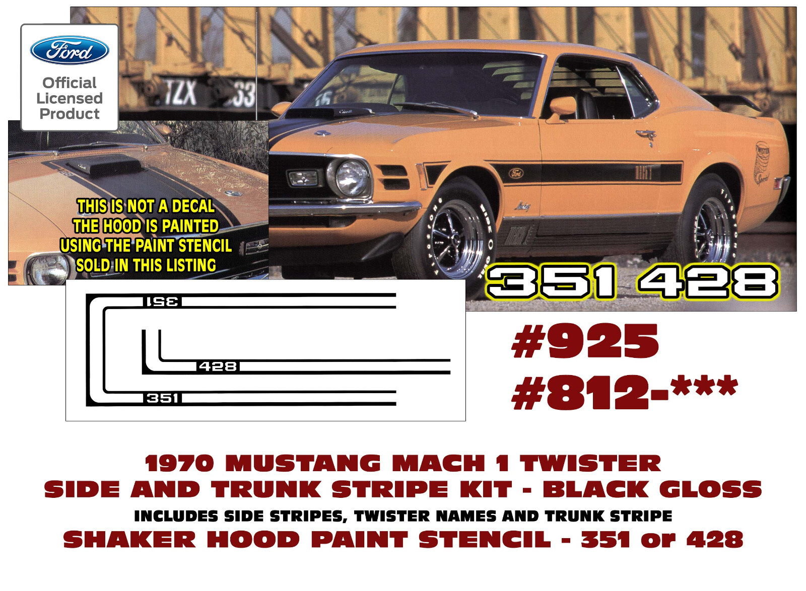 925 & 812-ST 1970 MUSTANG MACH 1 – TWISTER SPECIAL – STRIPE KIT & HOOD STENCIL