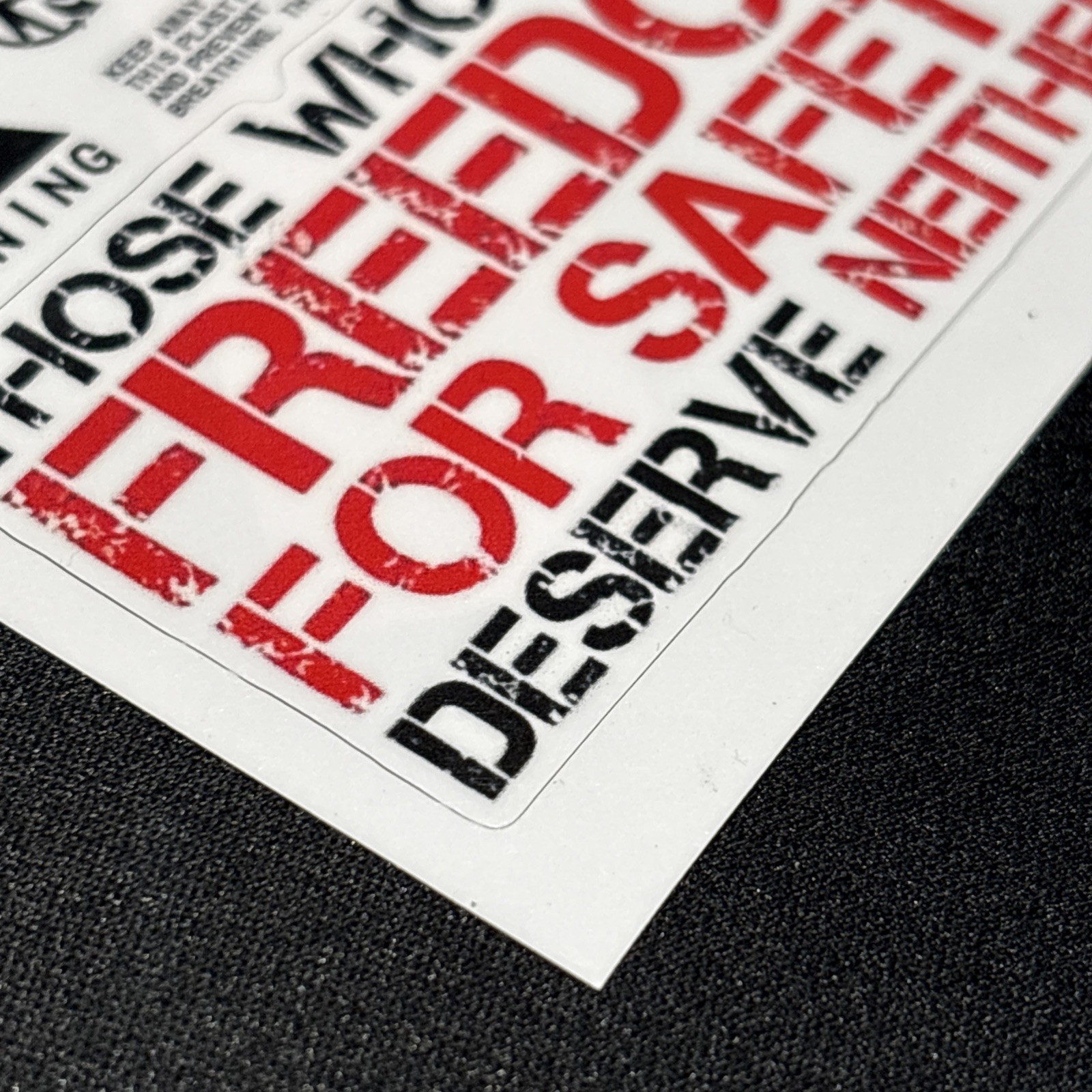 Those Who Trade Freedom For Safety Deserve Neither Vinyl decal – 3w X 1.5h