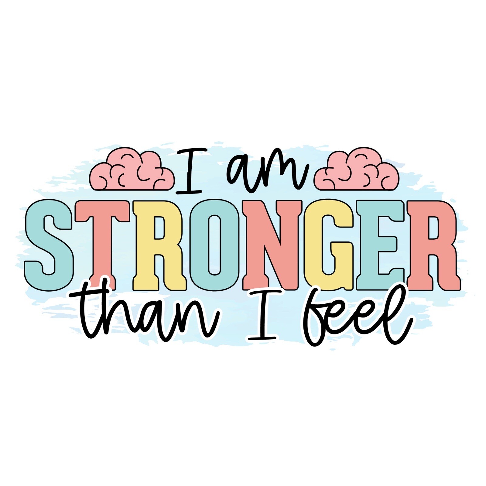 Strength Sticker Positive Confidence Depression PTSD Heal Mental (4 Inches)