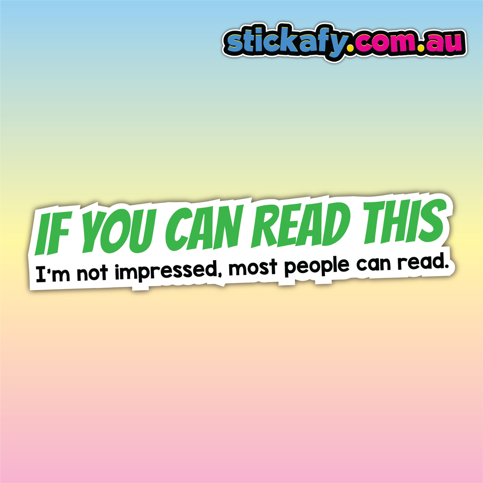 If you can read this Sticker Funny Laptop Car Window Bumper 4×4 Decal