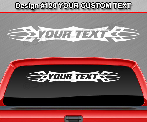 Design #120 Customized Decal Sticker Vinyl Graphic Windshield Window Tribal Car