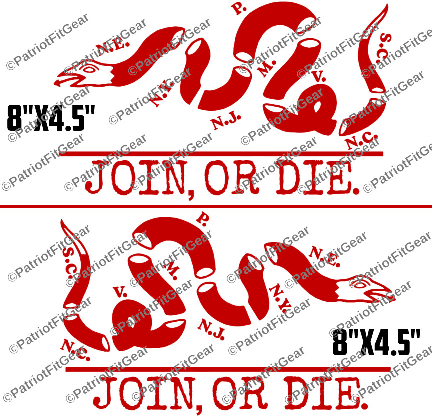 Join Or Die,We The People,Liberty Or Death,8″x4.5″x2,Snake,Custom Vinyl Decal