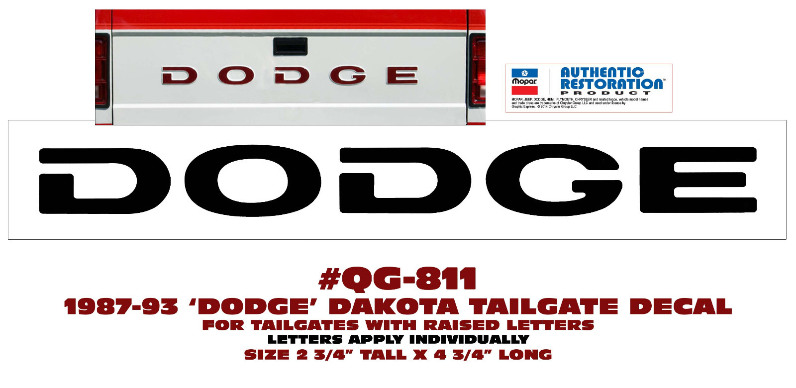 QG-811 1987 1988 1989 1990 1991 1992 1993 DAKOTA DECAL – RAISED or FLAT TAILGATE