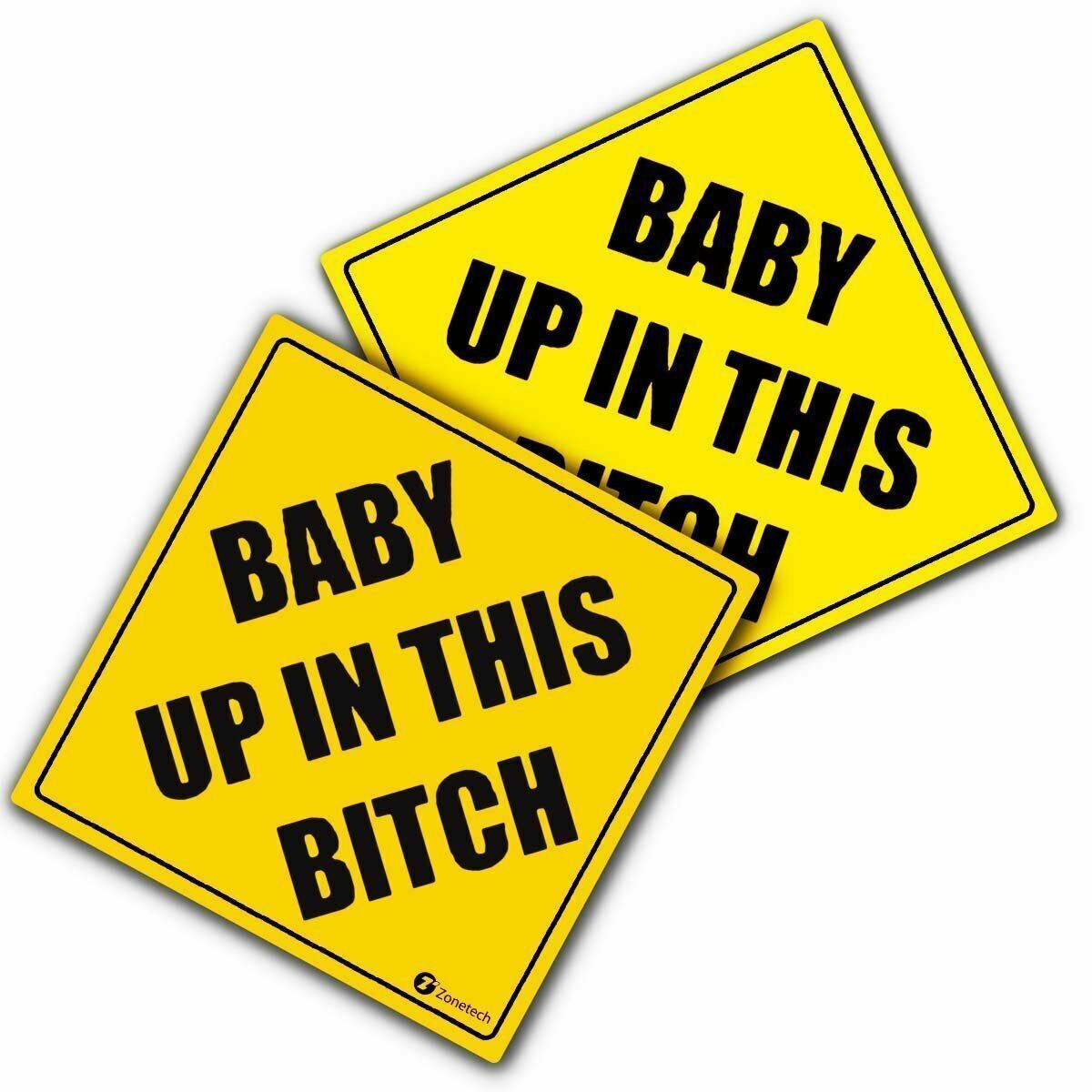 Zone Tech 2x Baby Up In This Bitch Car Window Bumper Reflective Window Stickers