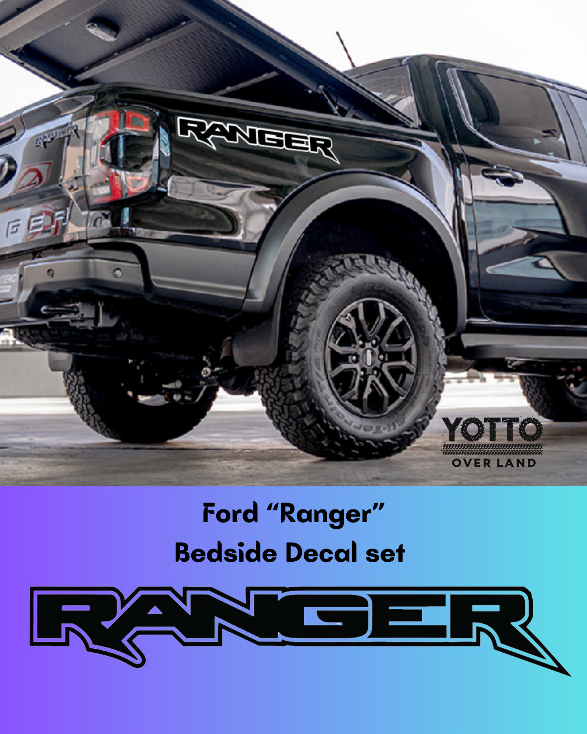 Ford “Ranger” Bedside Decal Raptor Style Matched/Printed in USA 🇺🇸
