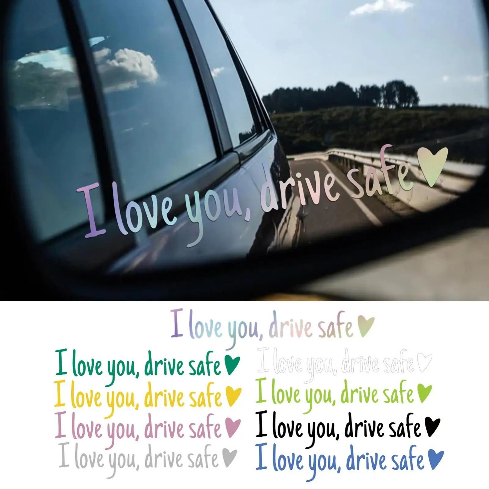 I Love You Drive Safe Heart Mirror Decal Sticker Vinyl Truck Window Car