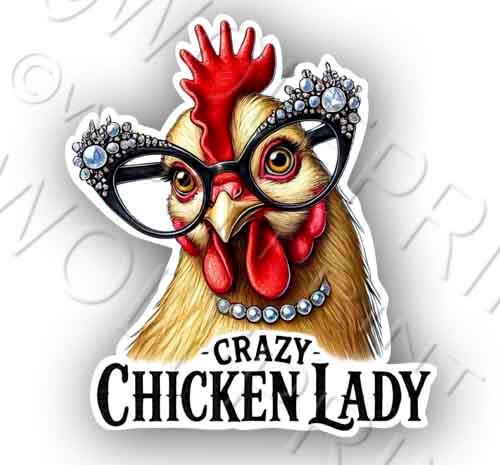 Funny Crazy Chicken Lady 4.75″ Tall Sticker Rooster Hen Birds Decal