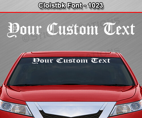 #1023 Custom Text Letters Personalized Decal Sticker Vinyl Windshield Window Car