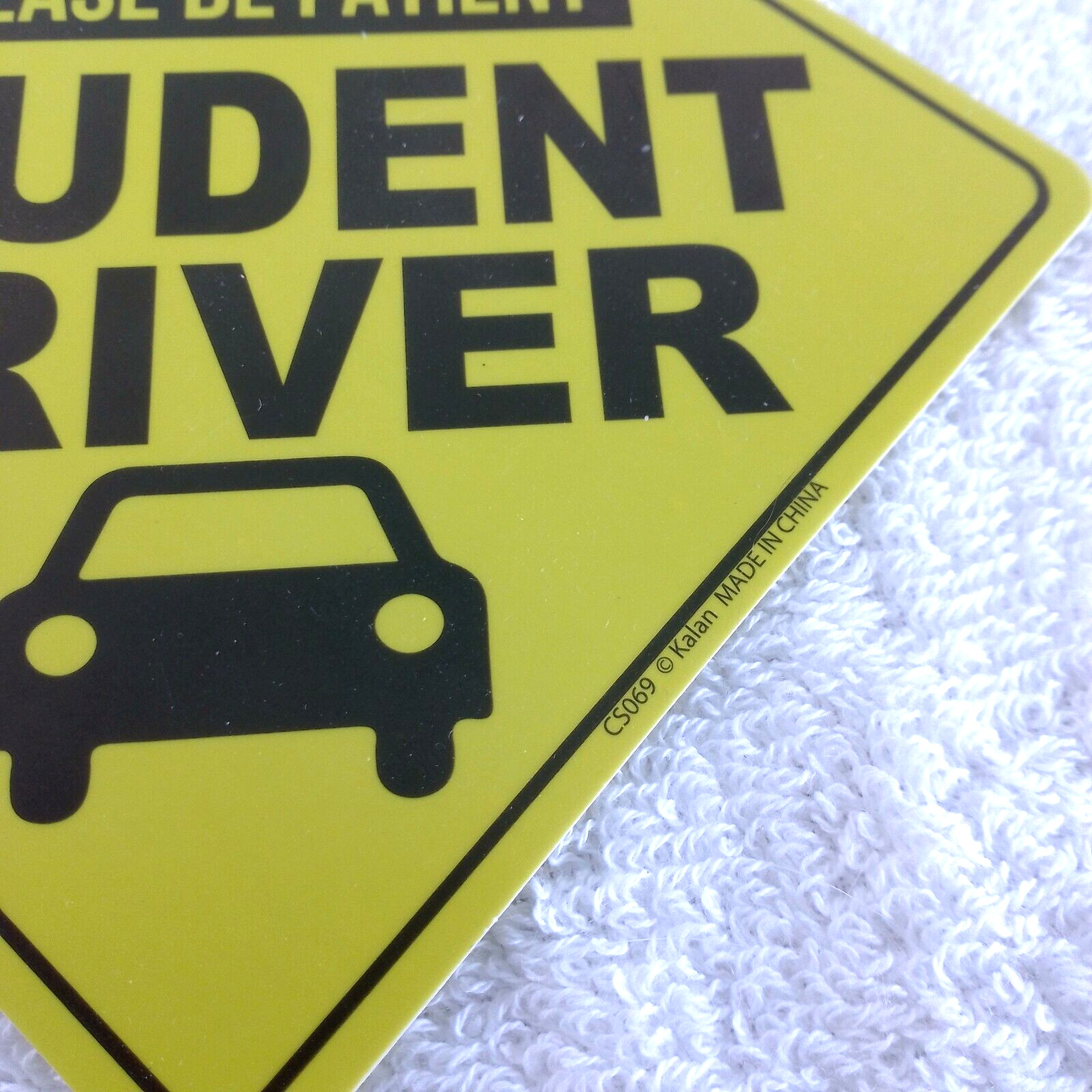 Caution Student Driver 6in Suction Cup Yellow Plastic Warning Fun Sign C13-2007
