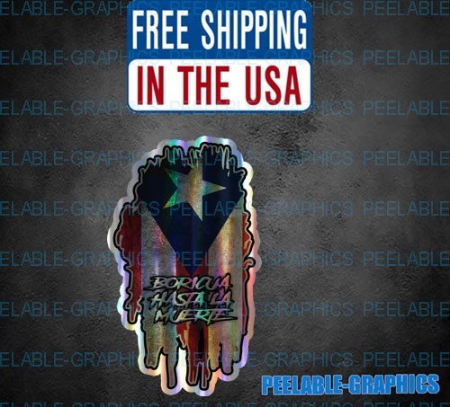 (2) Boricua Hasta La Muerte Decal Sticker Puerto Rico Flag HOLOGRAPHIC A