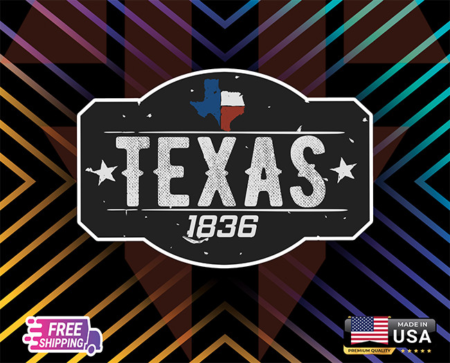 TEXAS 1836 INDEPENDENC STICKER DECAL LAMINATED VINYL LAPTOP,WALLGLASS+ FREE GIFT