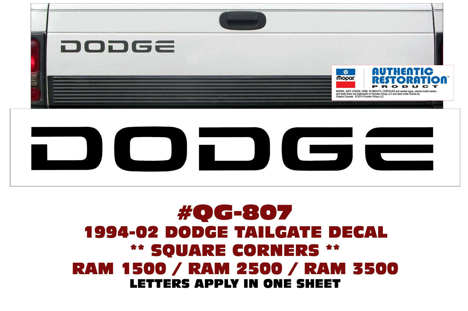 QG-807 1994 1995 1997 1998 2000 2002 RAM – DODGE TAILGATE DECAL – SQUARE CORNERS