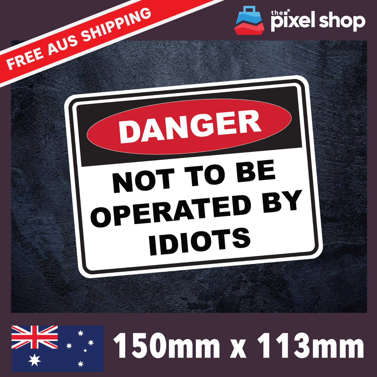 Not to be Operated by Idiots Sticker – Decal Safety Funny Joke Boat 4×4 prank