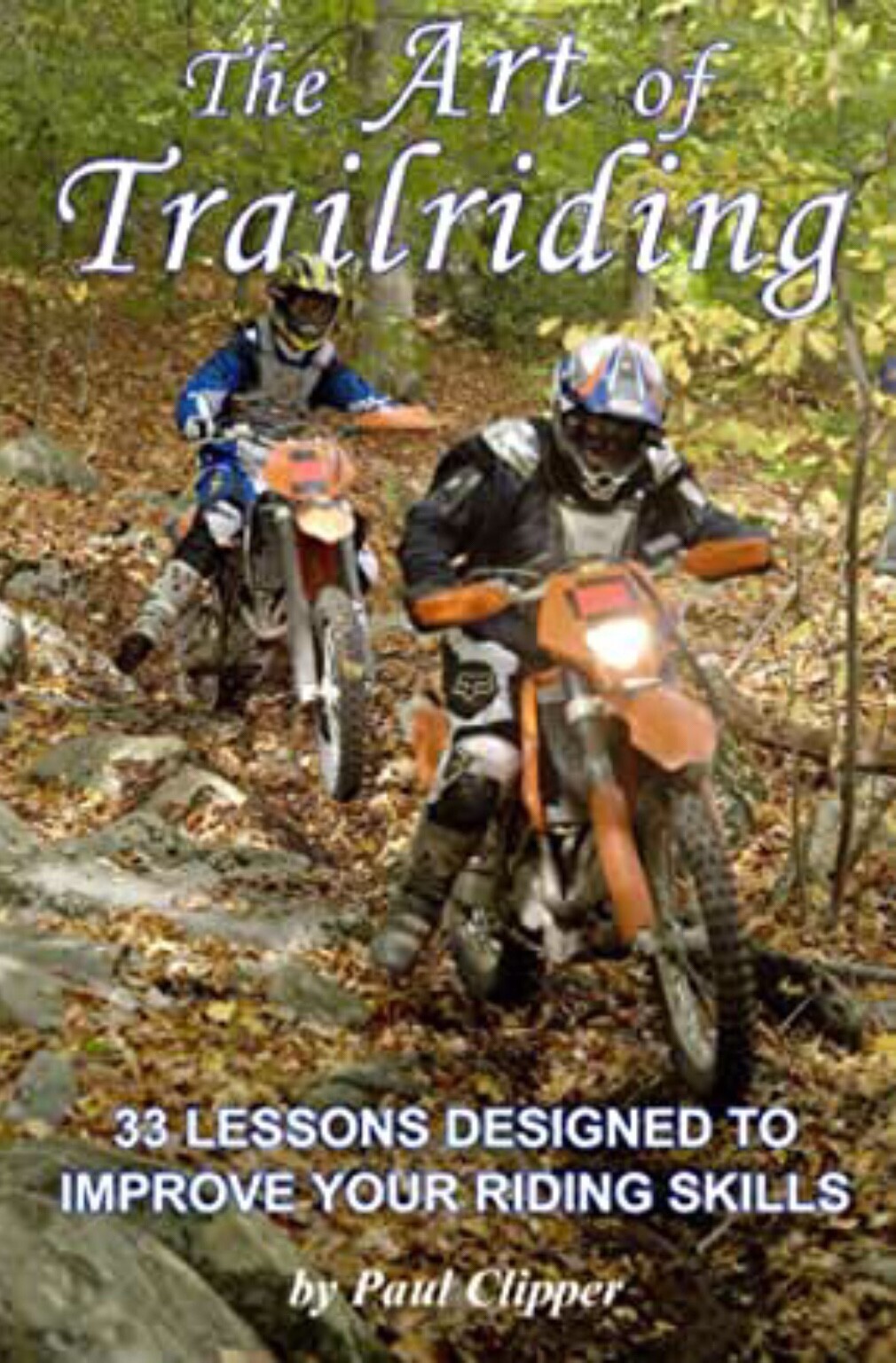 DIRTBIKE riding skills book, complete,BEST SELLER, TRAILRIDING, motorcycle, KTM