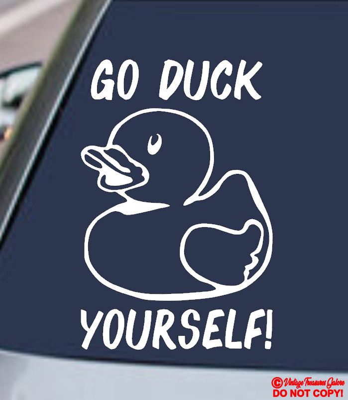 GO DUCK YOURSELF! RUBBER DUCKY Vinyl Decal Sticker Car Rear Window Bumper JDM