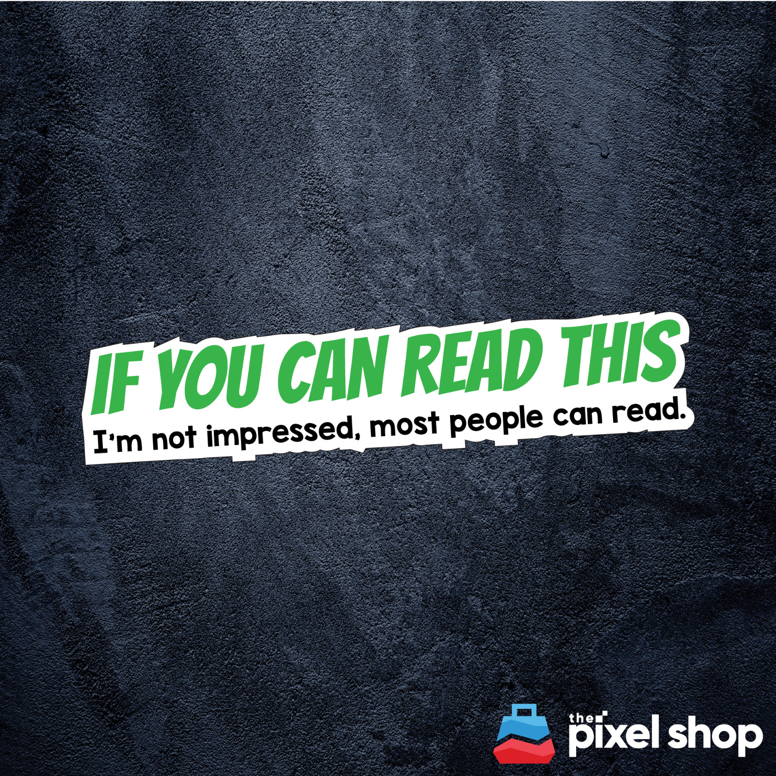 If You Can Read This Sticker Funny window bumper funny car decal baby jdm v8