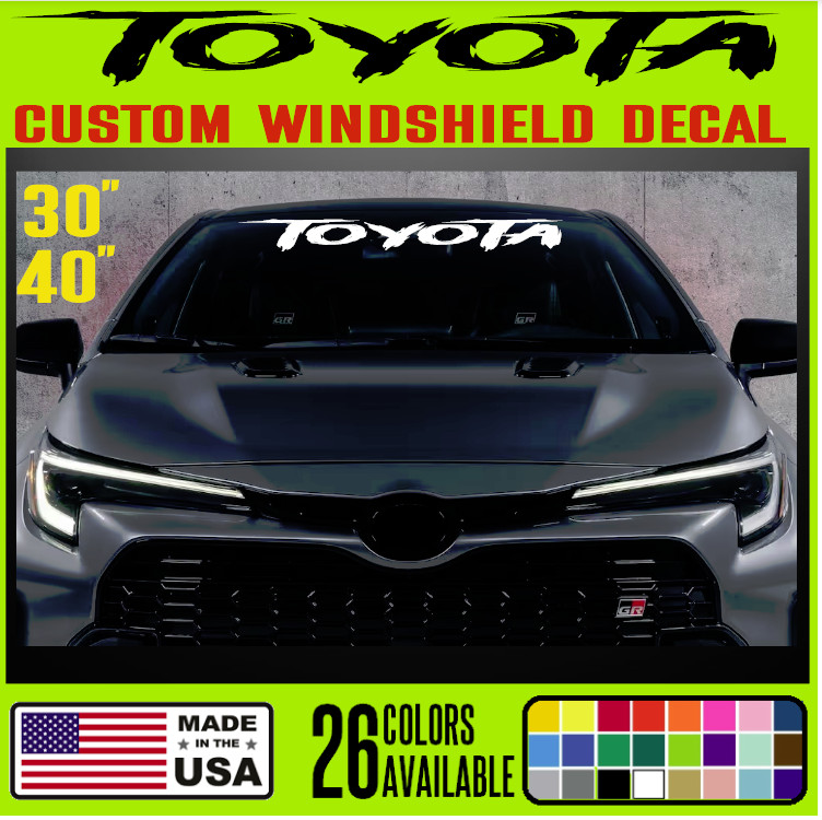 CUSTOM WINDSHIELD VINYL DECAL STICKER FOR TOYOTA – wd2