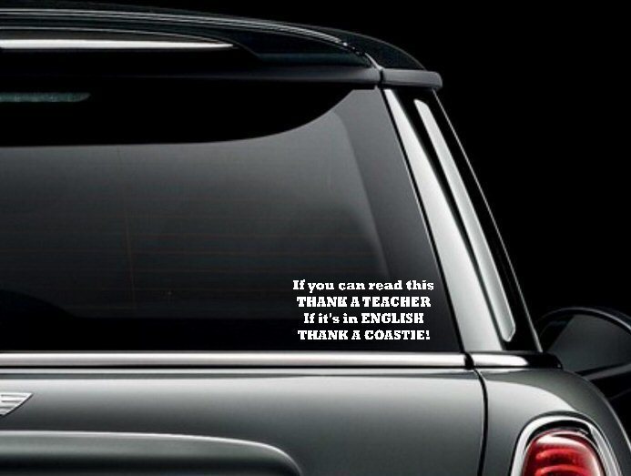 If You Can Read This Thank a Coastie Vinyl Car Window Decal Sticker US Seller