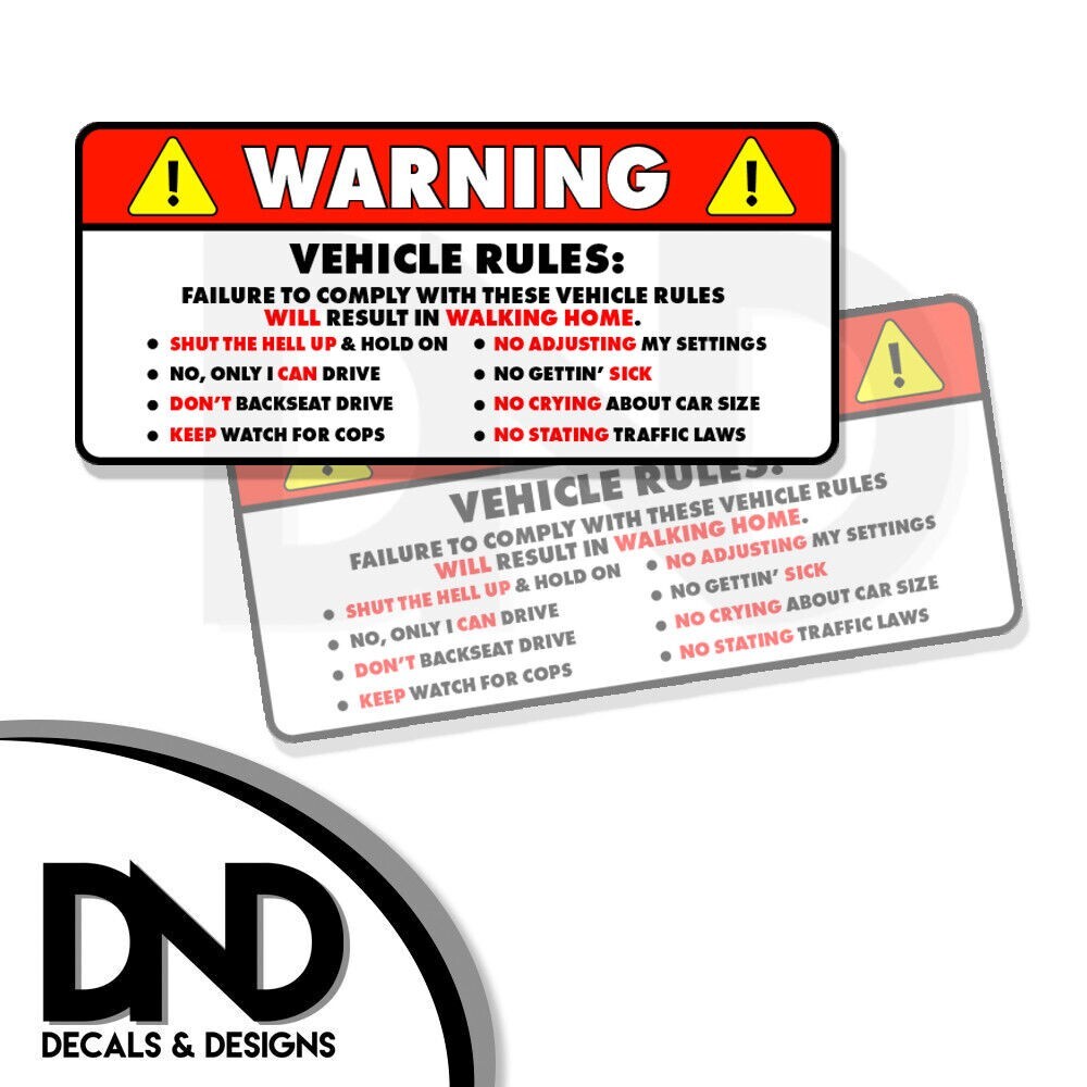 Customizable Vehicle Rules Warning Safety Vehicle Funny Sticker Decal 2PK 5″ D&D