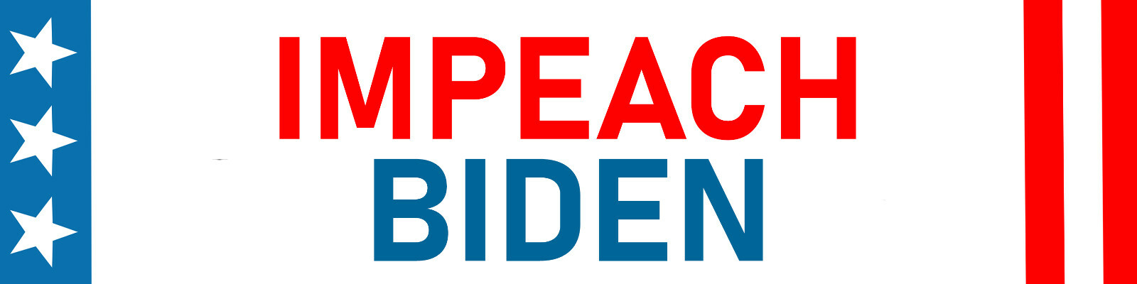 Impeach Biden Bumper Sticker | Waterproof | Fade Resistant | Dumb as Dirt Bonus