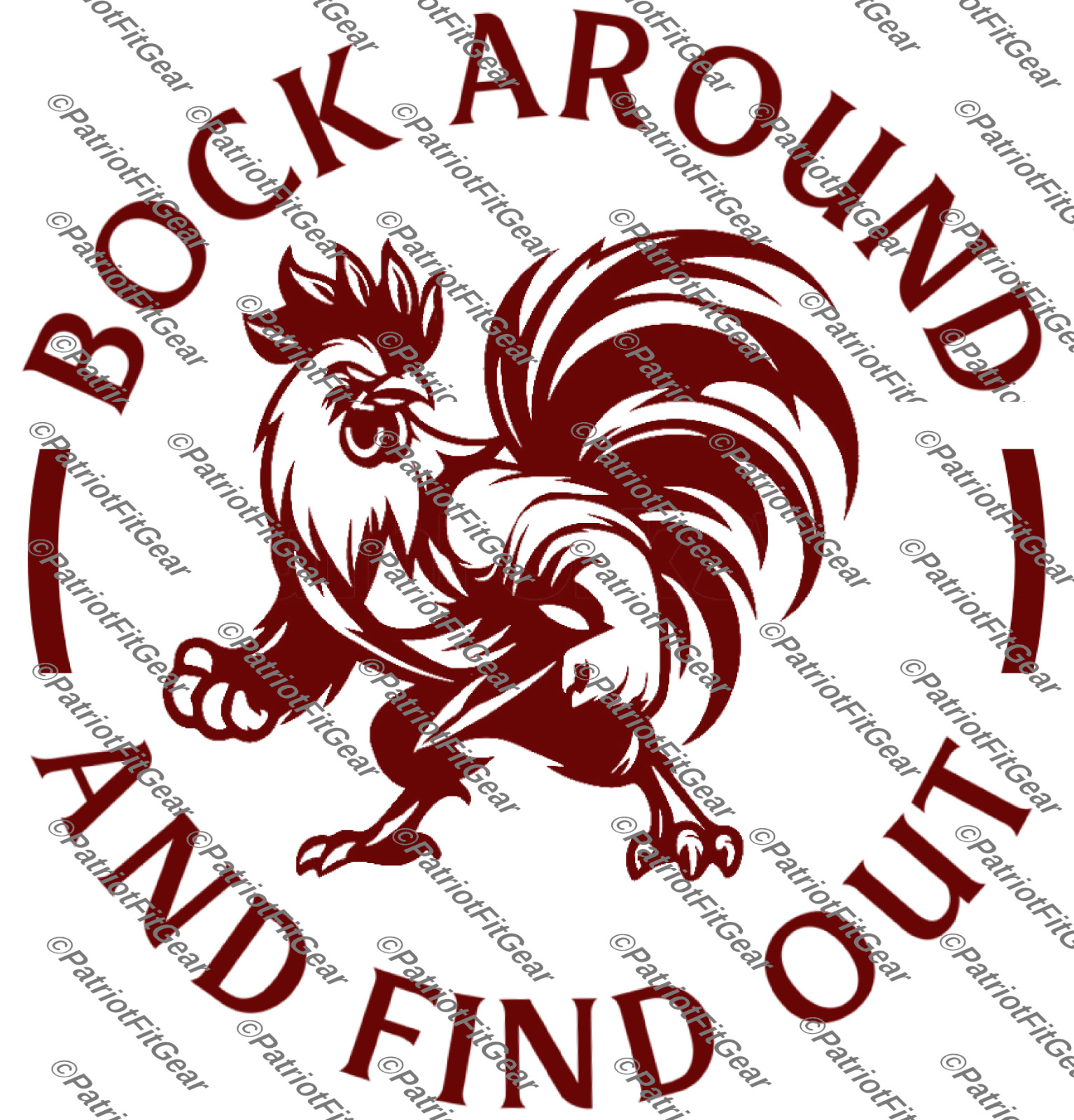 Chickens, Bock Around And Find Out, Poultry Farm, Hen,Humor, Pullet, Vinyl Decal