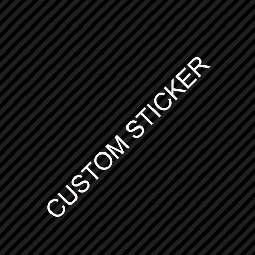 Custom Sticker – Contact Us Before Ordering for Instructions