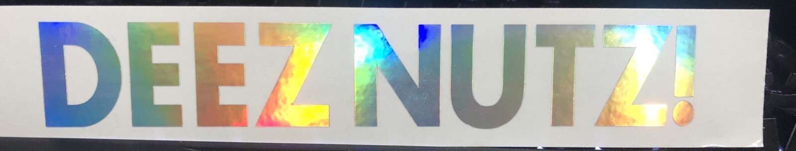 DEEZ NUTZ Decal #sendnudes – illest sticker Funny WELVIN Window Race oil slick