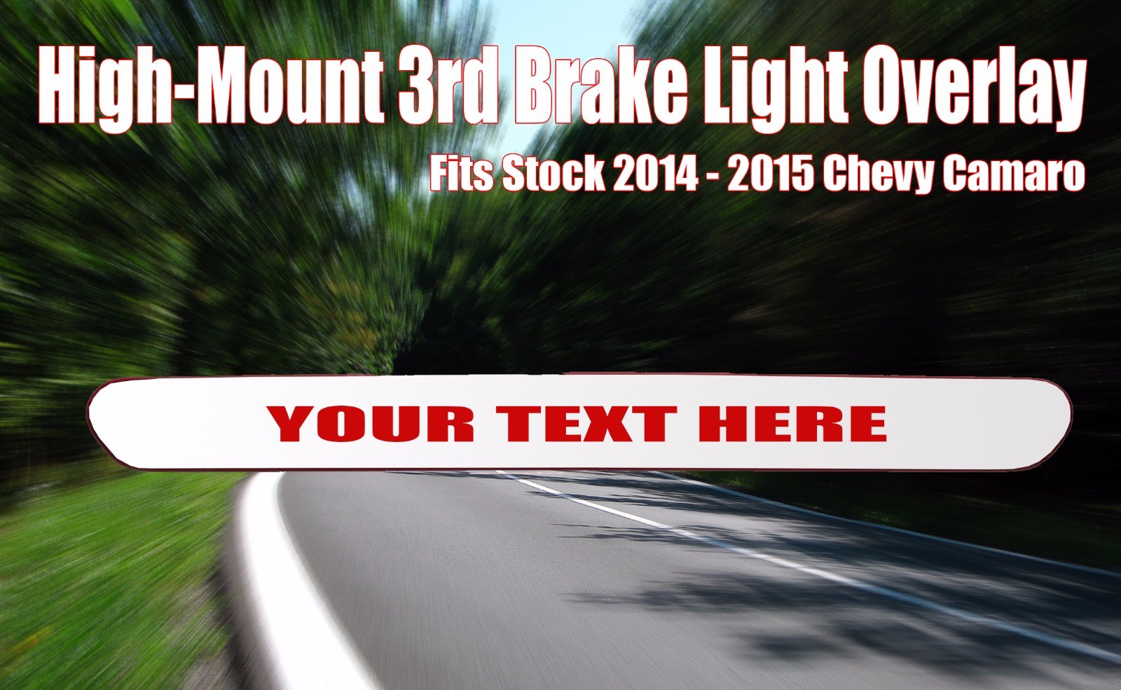 2014 – 2017 Custom Camaro 3rd Brake Light Overlay Decal -Fits All Models-