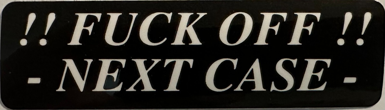 F*ck Off Next Case Motorcycle Helmet Sticker B