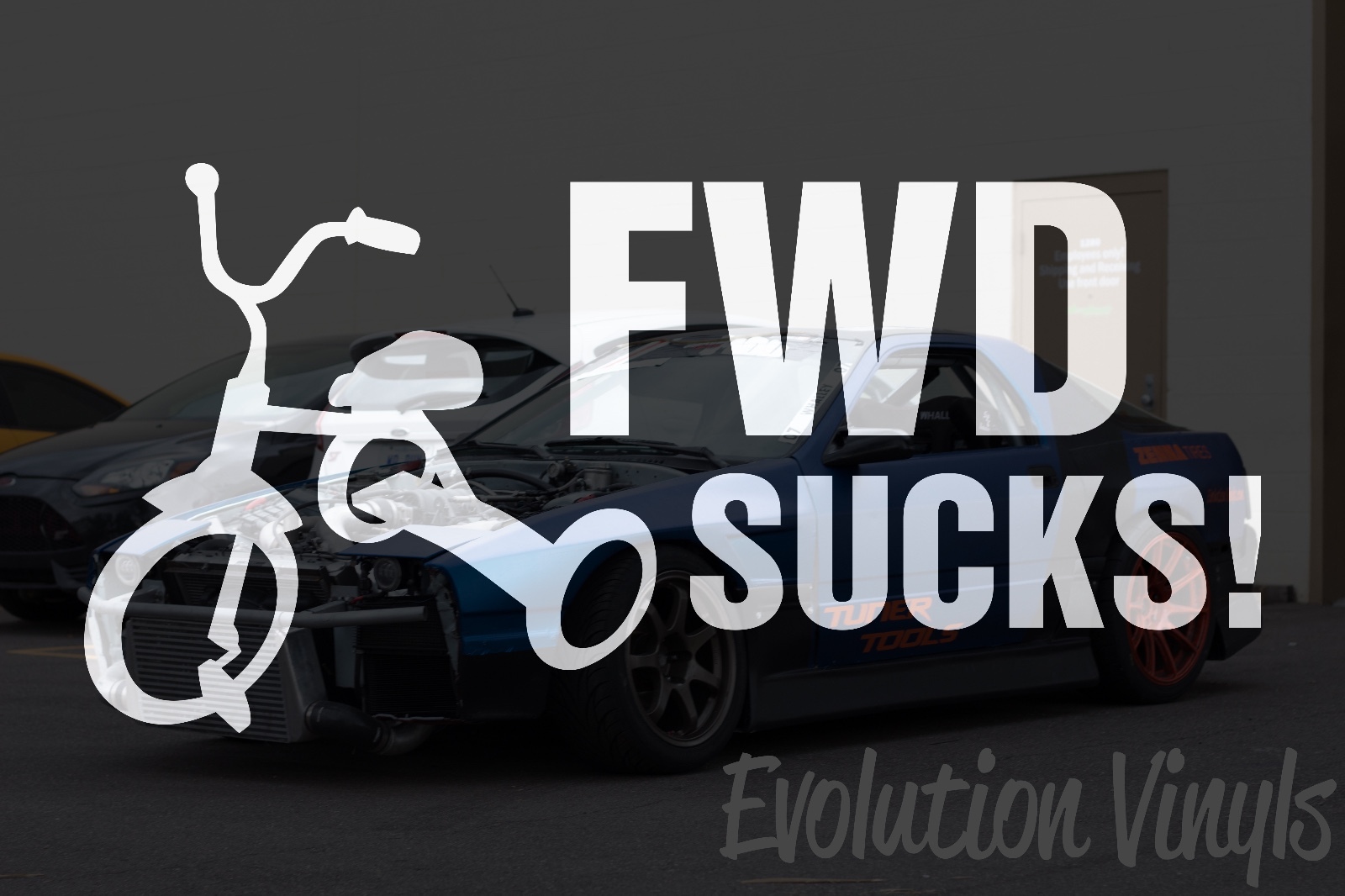 FWD Sucks Sticker Decal V1 – JDM Lowered Stance Low Drift Slammed Turbo Boost
