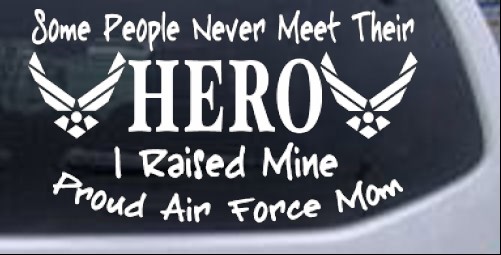 Hero Proud Air Force Mom Car or Truck Window Laptop Decal Sticker 8X4.5