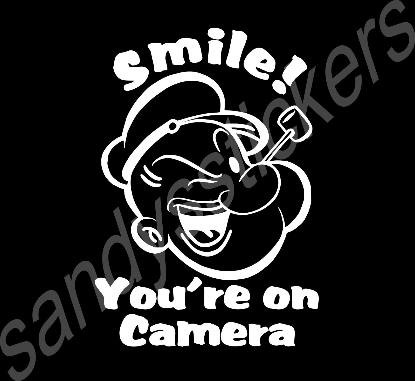2x Smile You’re on Camera – Vinyl Decal Sticker – 5.5″ Tall Popeye Set of 2