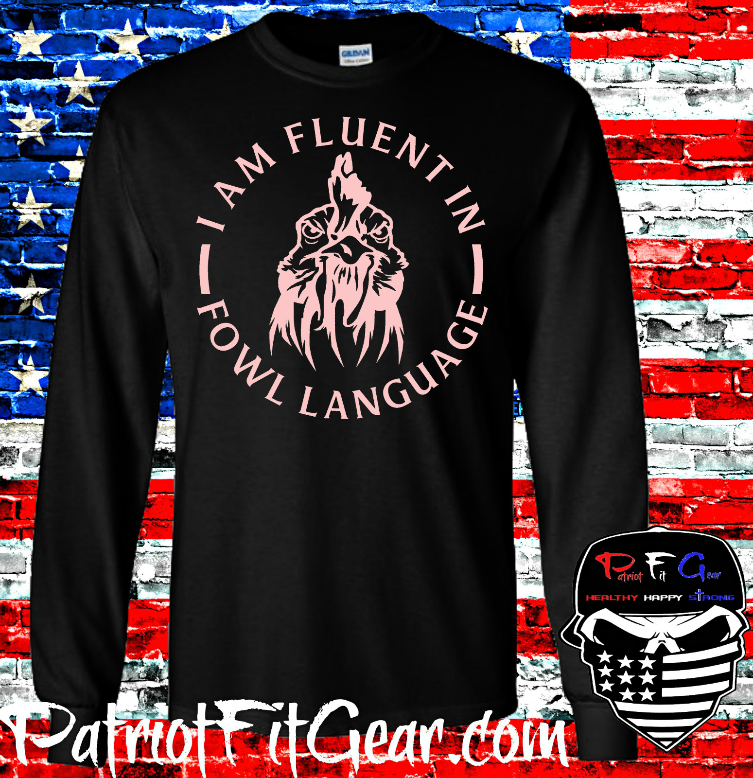 Chickens, I Am Fluent In Fowl Language, Poultry Farm, Hen, Pullet, Vinyl Decal