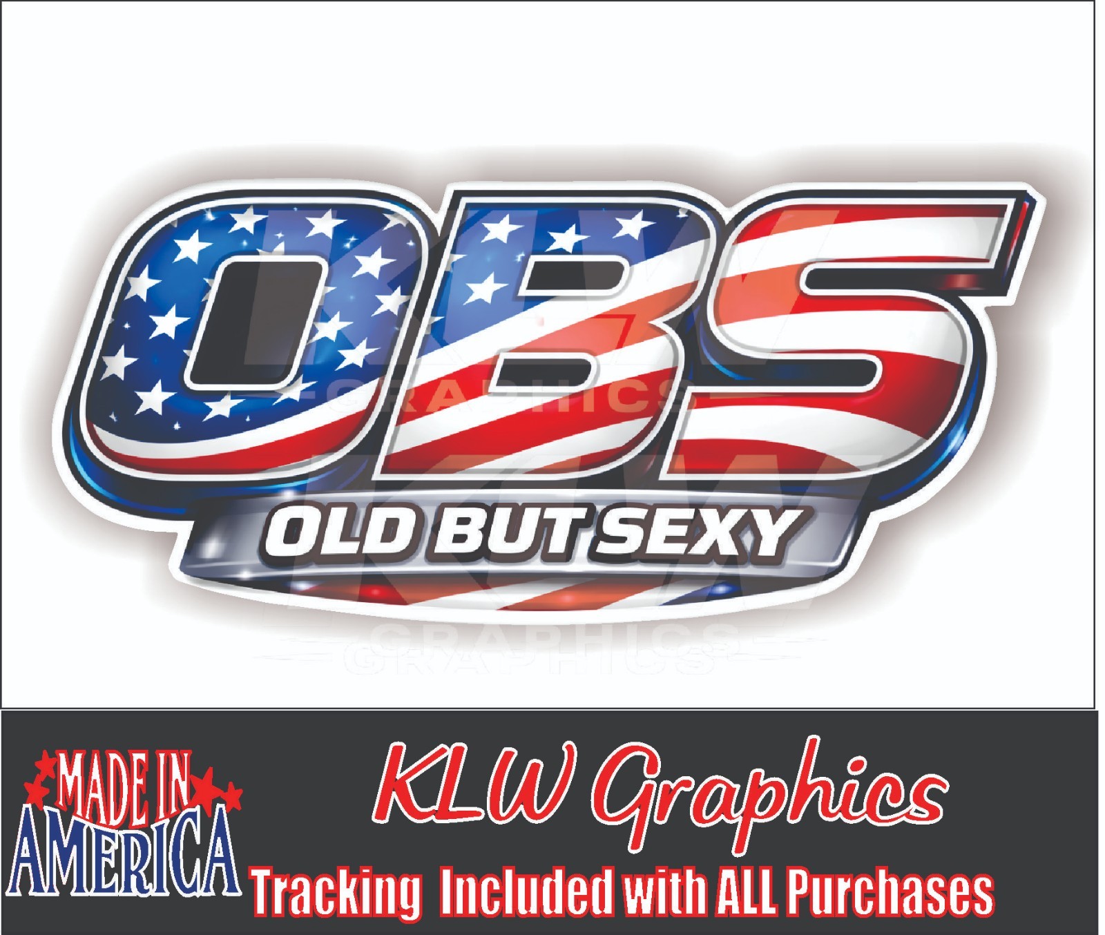 OBS Old But Sexy Decal American Flag Truck Sticker Ford Vintage USA 1988 -1998