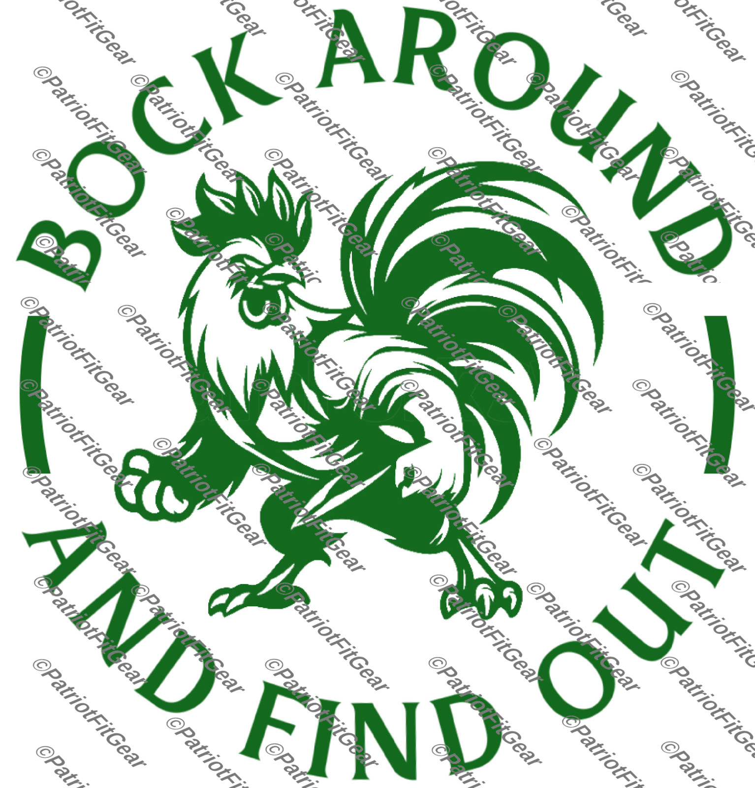 Chickens, Bock Around And Find Out, Poultry Farm, Hen,Humor, Pullet, Vinyl Decal