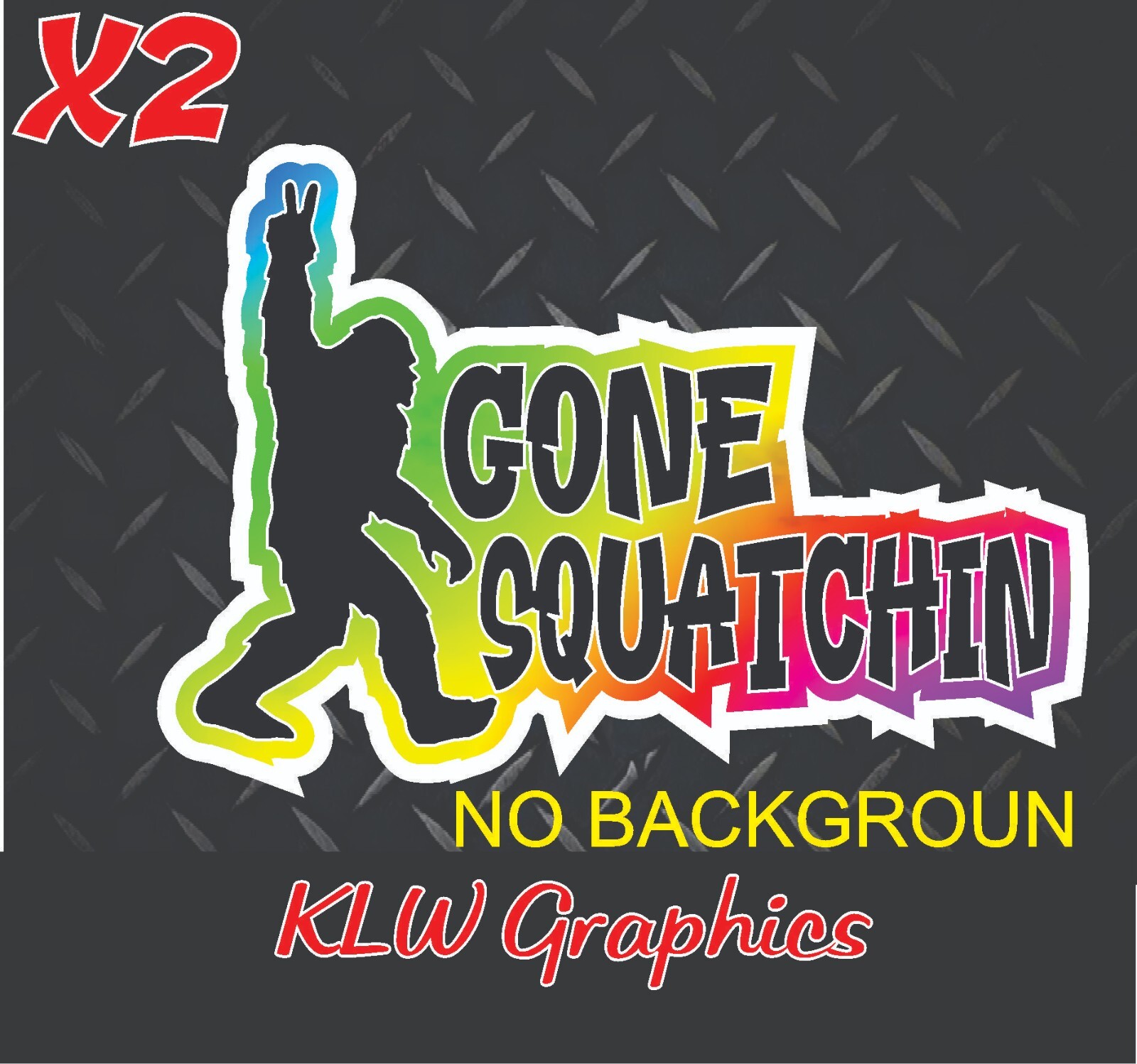 Gone Squatchin Decal Sticker huntin Bigfoot Diesel Truck Funny Camping RV Family