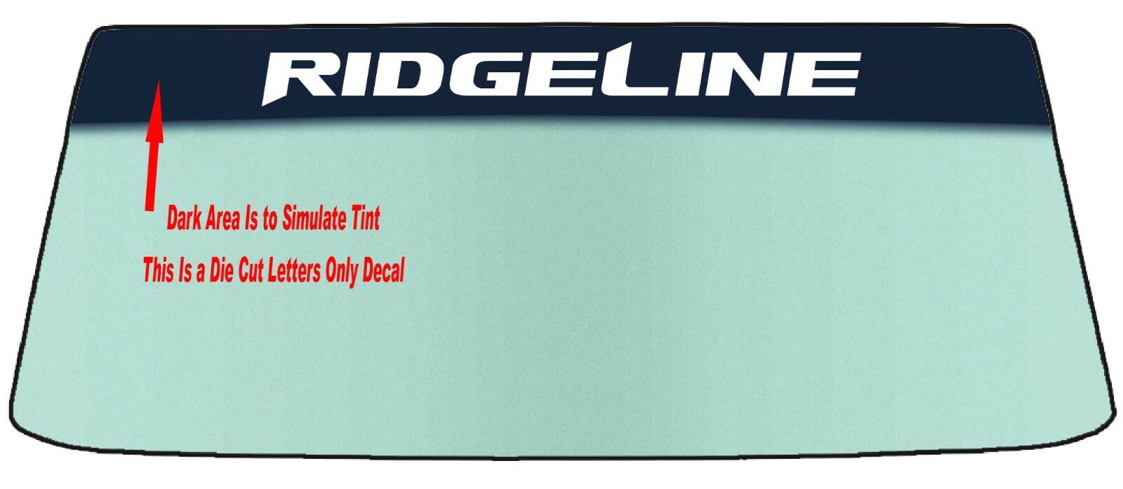FITS HONDA RIDGELINE VEHICLES CUSTOM WINDSHIELD BANNER GRAPHIC DECAL