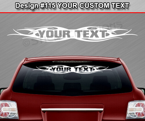 Design #115 Personalized Decal Sticker Vinyl Graphic Windshield Window Car Truck