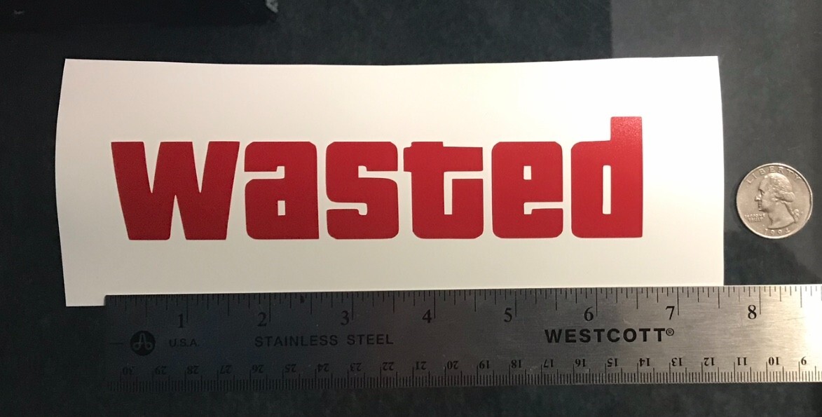 Wasted GTA style RED vinyl decal for car windows weatherproof 1.5 x 6.5 inch USA