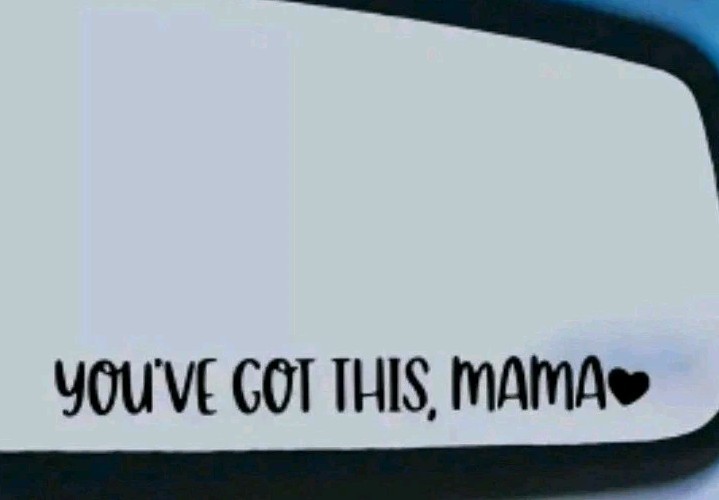 You Got This Mama Car Rearview Mirror Sticker Decal Black Free Shipping